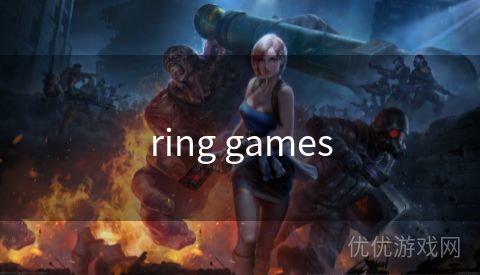 ring games